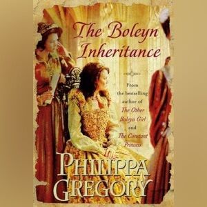 The Boleyn Inheritance by Philippa Gregory (Softcover) - © 2006"